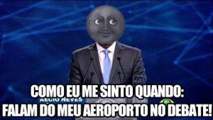 Meme pro-Dilma de Aécio en el debate electoral del segundo turno. “Como me siento cuando: hablan de mi aeropuerto en el debate”